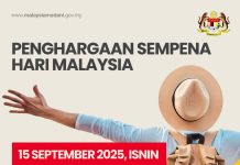 SEPT 15 IS ADDITIONAL PUBLIC HOLIDAY IN CELEBRATION OF MALAYSIA DAY 2025
