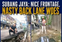SUBANG JAYA: NICE FRONTAGE, NASTY BACK LANE WOES