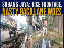 SUBANG JAYA: NICE FRONTAGE, NASTY BACK LANE WOES