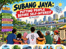 SUBANG JAYA: PUTTING PEOPLE BEFORE SELF-INTEREST